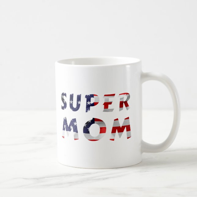 Super Mom and the American Flag Coffee Mug (Right)