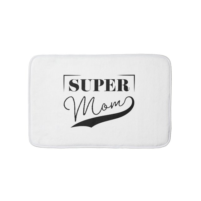 Super Mom Bath Mat (Front)