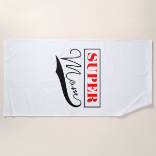 Super Mom Beach Towel