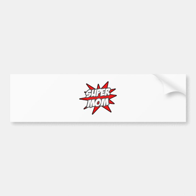 Super Mom Bumper Sticker (Front)
