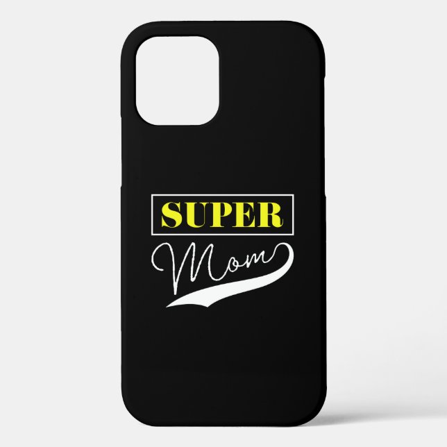 Super Mom  Case-Mate iPhone Case (Back)