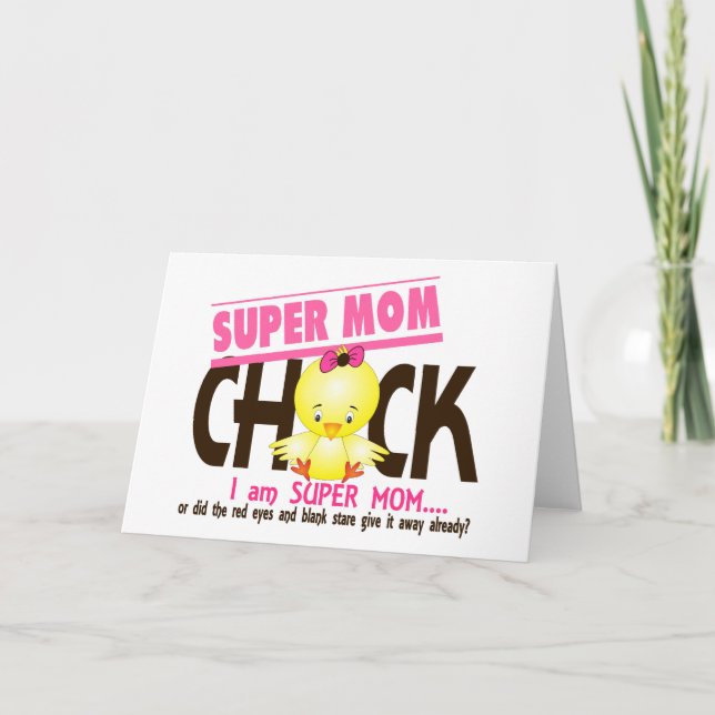 Super Mom Chick 2 Card (Front)