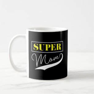 Super Mom Coffee Mug