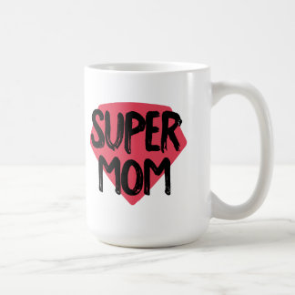 Super Mom Coffee Mug