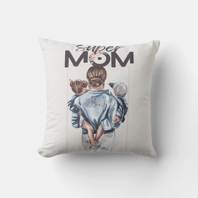 Super Mom - Decorative Cushion (Front)