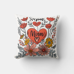 Super Mom Floral Pillow