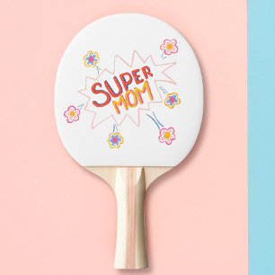 Super Mom Flower Comic Bubble Mother`s Day Ping Pong Paddle
