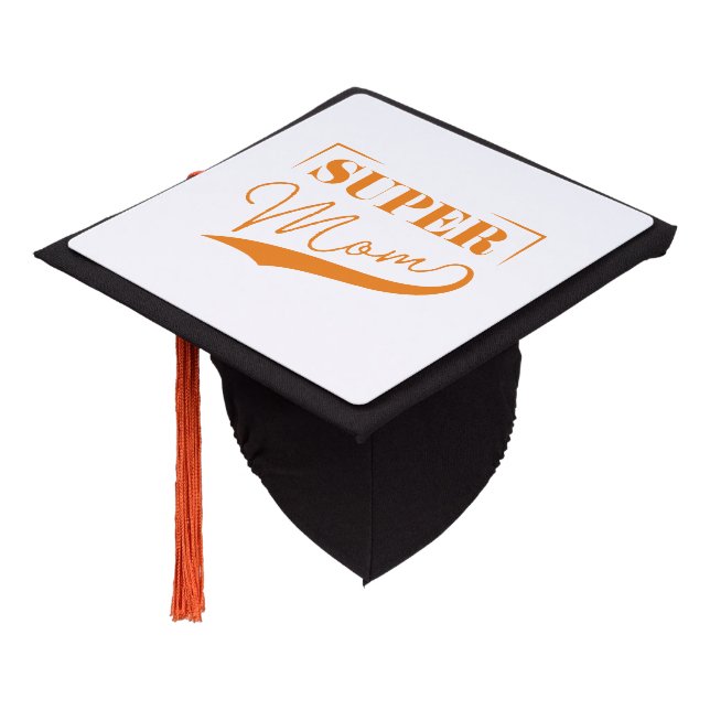 Super Mom Graduation Cap Topper (Angled)