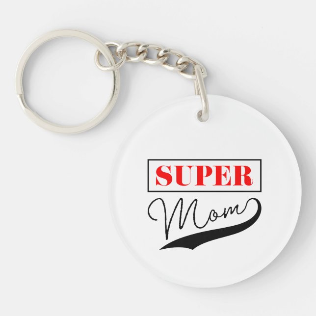 Super Mom Keychain (Front)