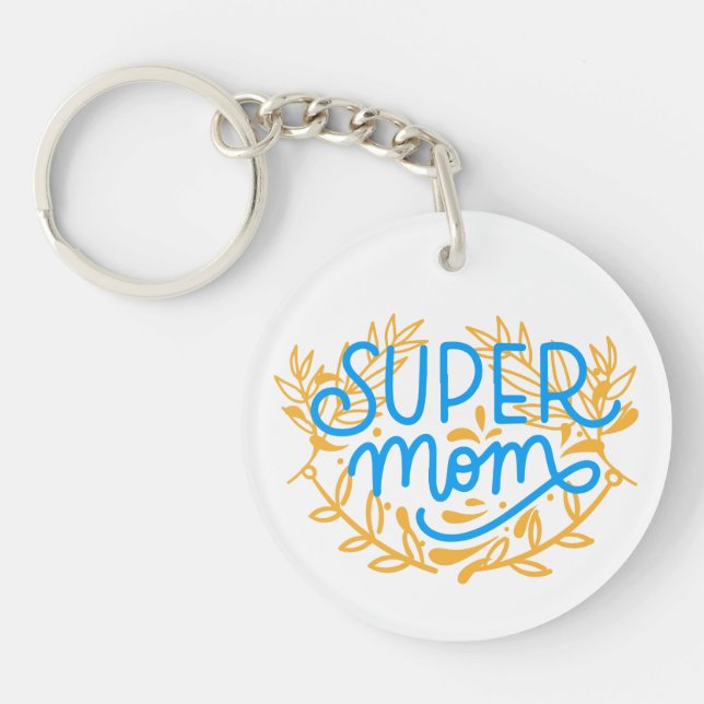 Super Mom Keychain (Front)