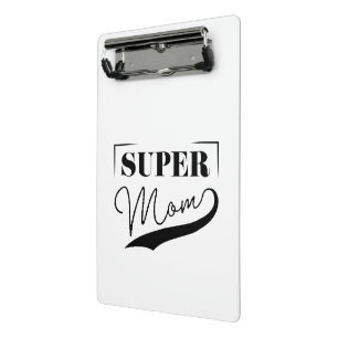 Super Mom Mini Clipboard