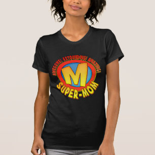 Super Mom Mother's Day Ladies T-Shirt