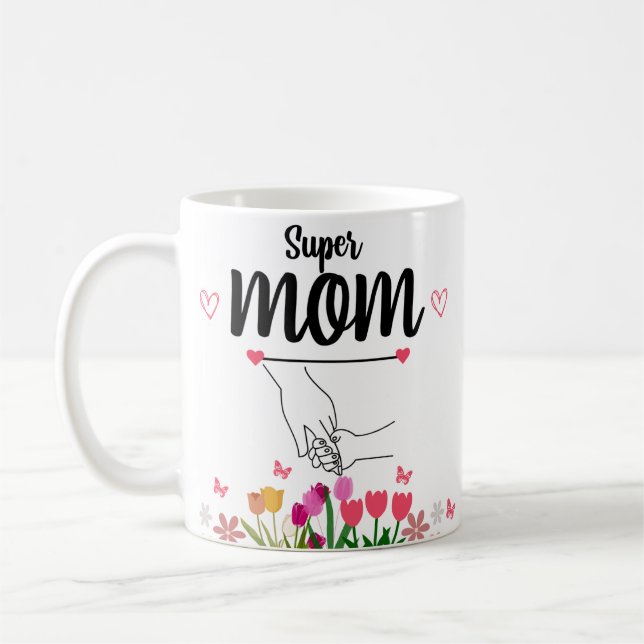 Super Mom Mother's Day Mug gift (Left)