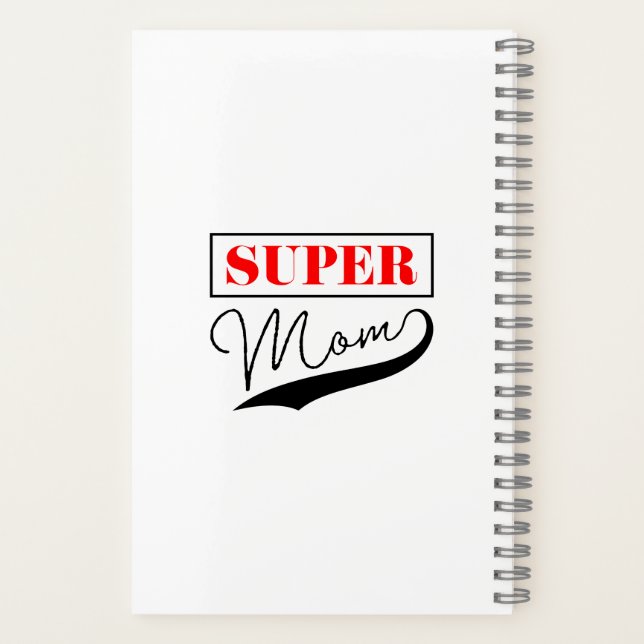 Super Mom Notebook (Back)