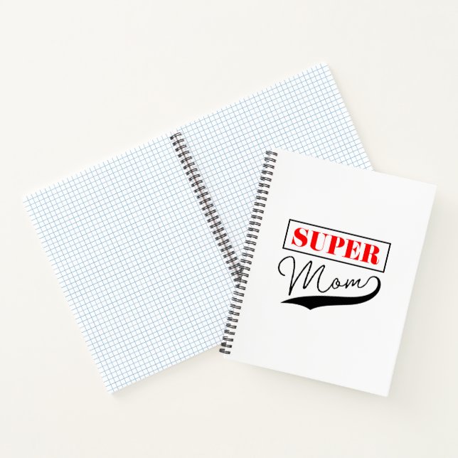 Super Mom Notebook (Inside)