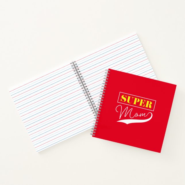 Super Mom  Notebook (Inside)