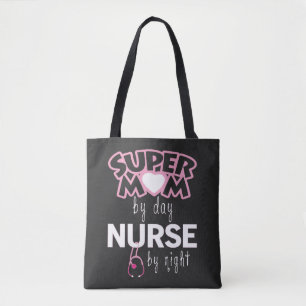 Super Mom Nurse Tote Bag