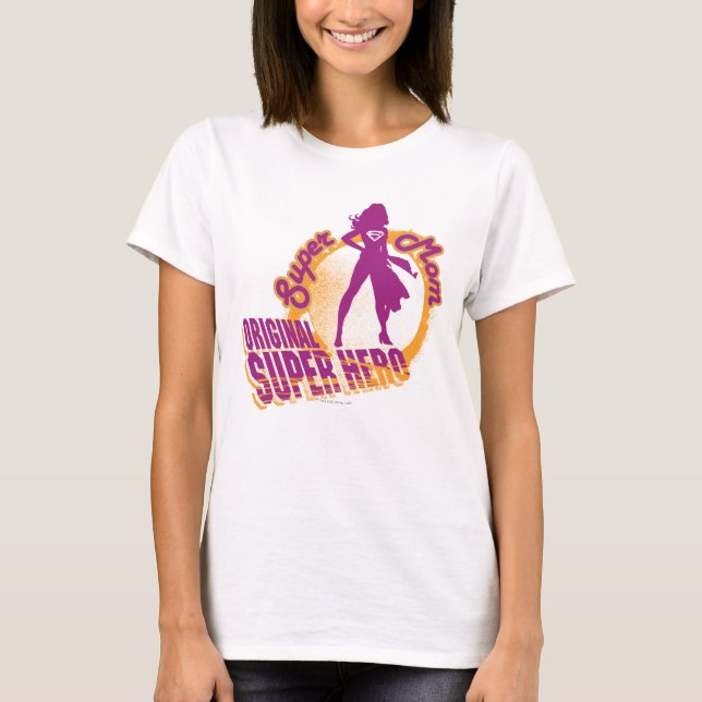 Super Mom Original Super Hero T-Shirt (Front)