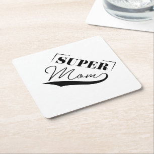 Super Mom Paper Coaster