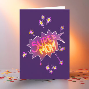 Super Mom Pink Neon Flower Comic Bubble  Card