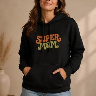 SUPER MOM Playful Retro Groovy Typography Hoodie