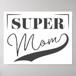Super Mom Poster