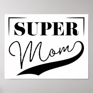 Super Mom Poster