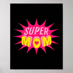 Super Mom Power Comic Style Poster