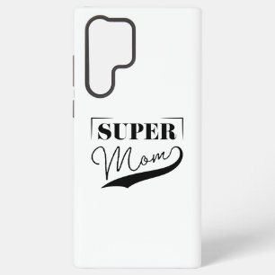 Super Mom Samsung Galaxy Case