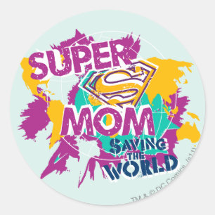 Super Mom Saving the World Classic Round Sticker