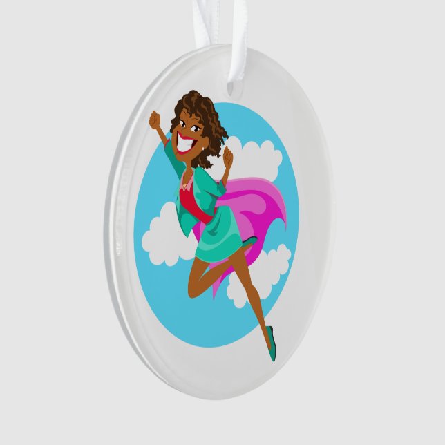 Super Mom, Sister, Friend, Auntie, Teacher Ornament (Front)