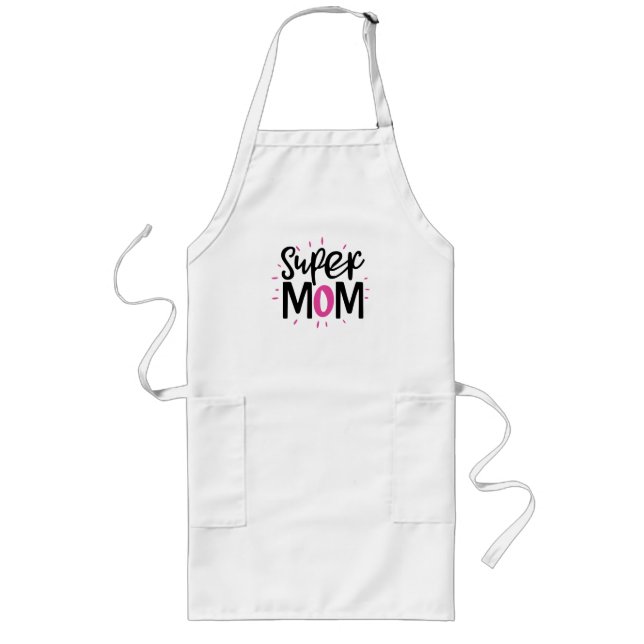 Super Mom – Strong Mother Gift Long Apron (Front)