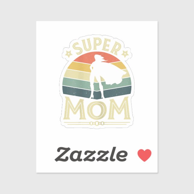 Super Mom Super Teacher Super Tired Funny (Sheet)