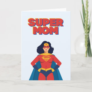 Super Mom Superhero Mother's Day Greeting Card