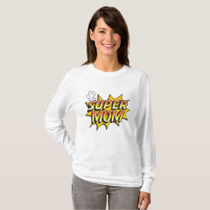 Super Mom T-Shirt