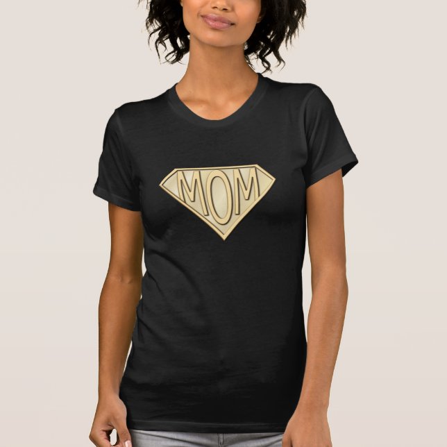 Super Mom T-shirts (Front)