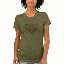 Super Mom T-shirts