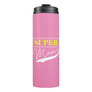Super Mom Thermal Tumbler
