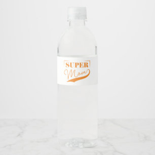 Super Mom Water Bottle Label