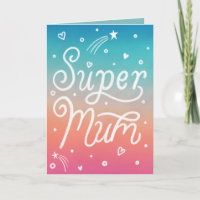 Super Mum Stars Hearts lettering Mother's Day Card