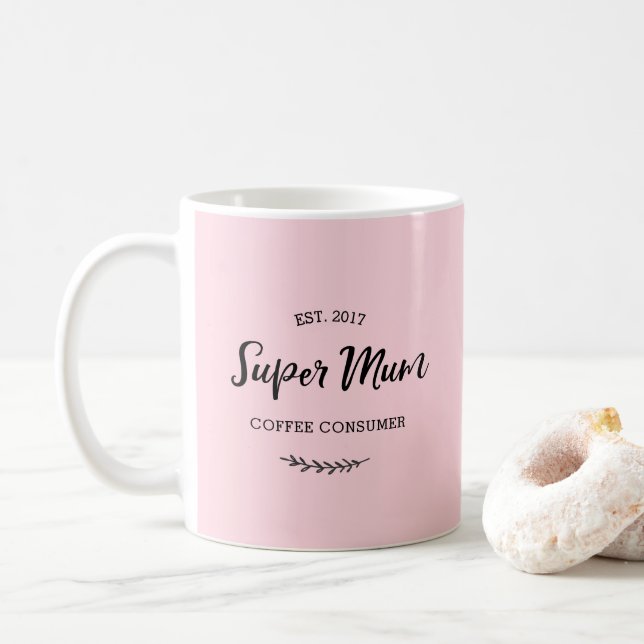 Super Mum tasse de consommation de café (Avec donut)