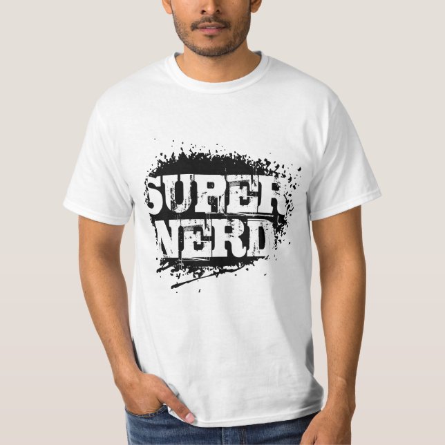 Super nerd t shirt (Front)