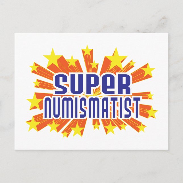 Super Numismatist Postcard (Front)