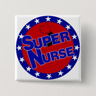 SUPER NURSE THUMBS UP - ENCOURAGEMENT 2 INCH SQUARE BUTTON
