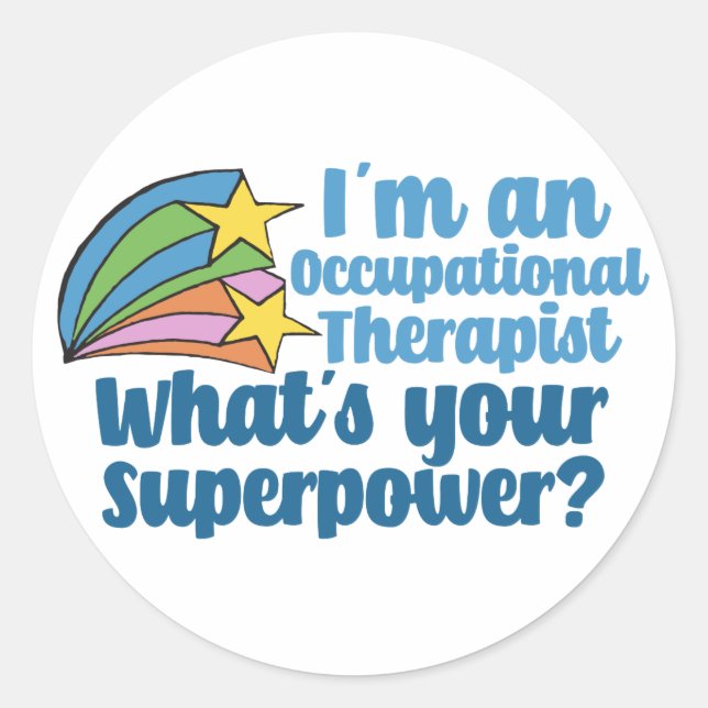 Super Occupational Therapist Cute OT Classic Round Sticker (Front)