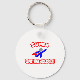 Super Ophthalmologist Keychain