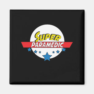 Super paramedic, #paramedic magnet