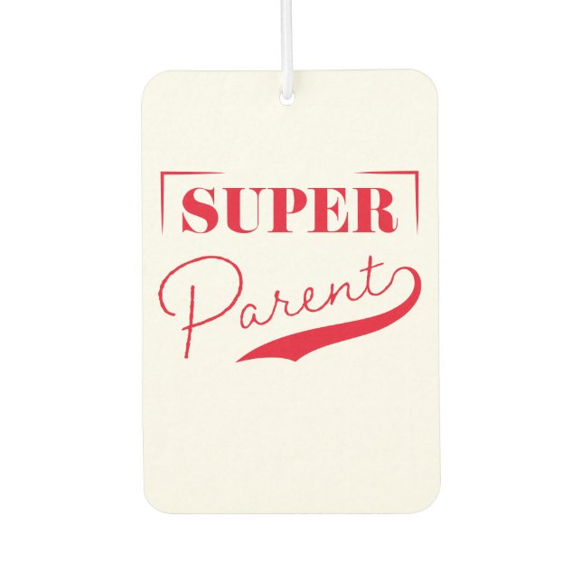 Super Parent Air Freshener (Front)