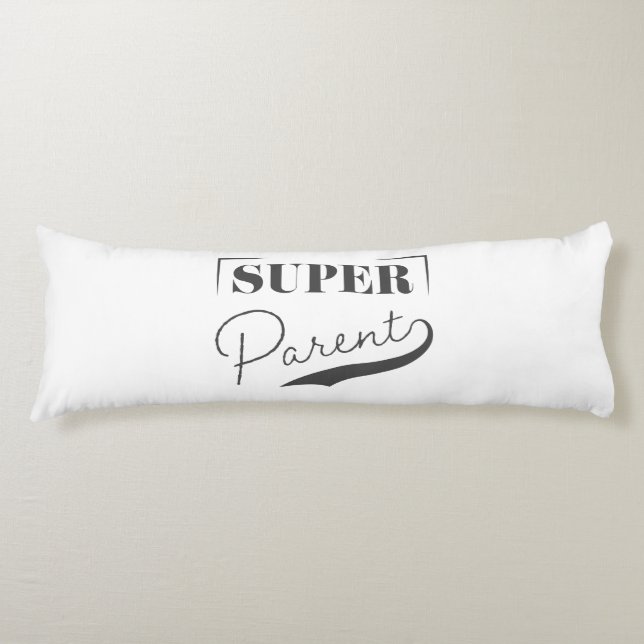 Super Parent Body Pillow (Front)