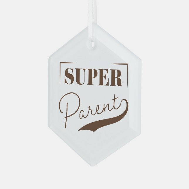 Super Parent Glass Ornament (Front Left)